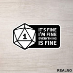 It's Fine - One - D&D - Dungeons And Dragons - Nalepnica