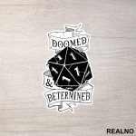 Doomed And Determined - One - D&D - Dungeons And Dragons - Nalepnica