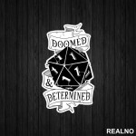 Doomed And Determined - One - D&D - Dungeons And Dragons - Nalepnica