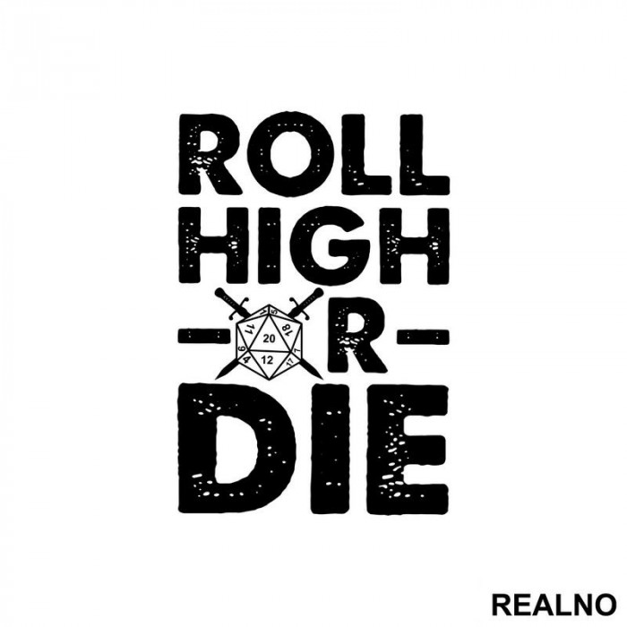 Roll High Or Die - 20 - D&D - Dungeons And Dragons - Nalepnica