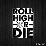 Roll High Or Die - 20 - D&D - Dungeons And Dragons - Nalepnica