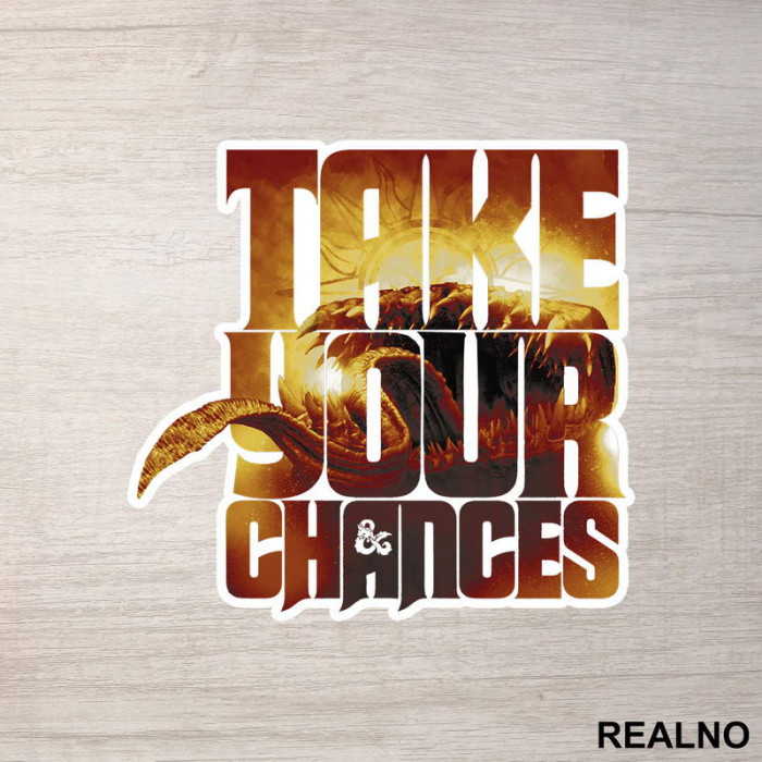 Take Your Chances - D&D - Dungeons And Dragons - Nalepnica