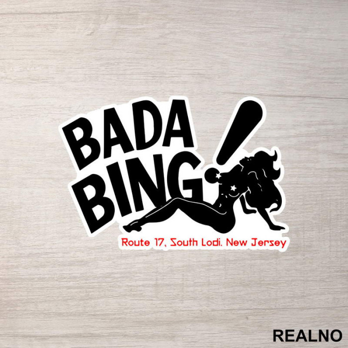 Bada Bing - The Sopranos - Nalepnica