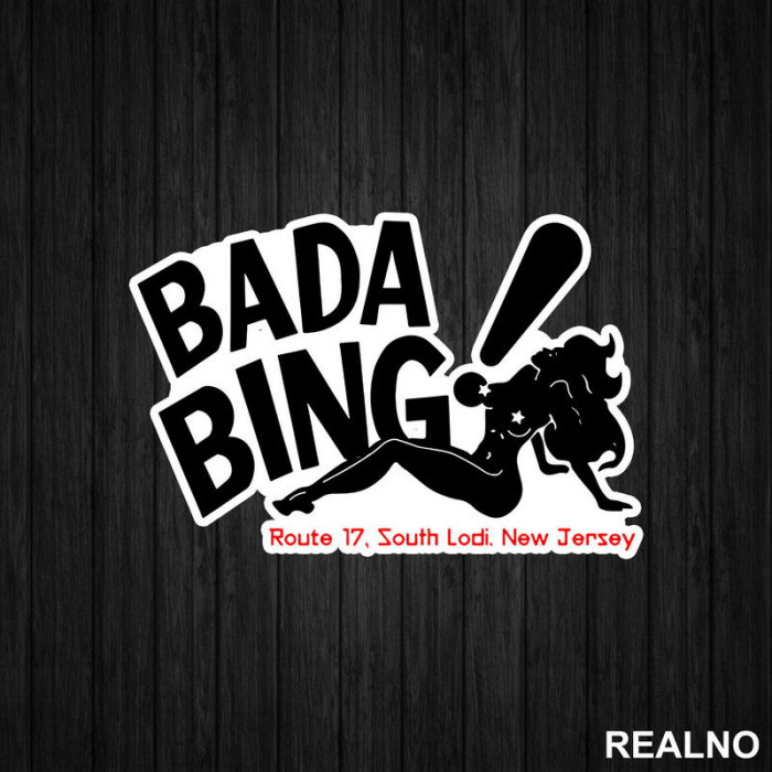 Bada Bing - The Sopranos - Nalepnica