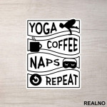 Coffee, Naps - Yoga - Nalepnica