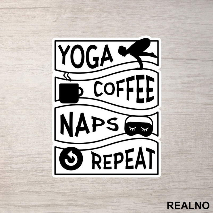 Coffee, Naps - Yoga - Nalepnica