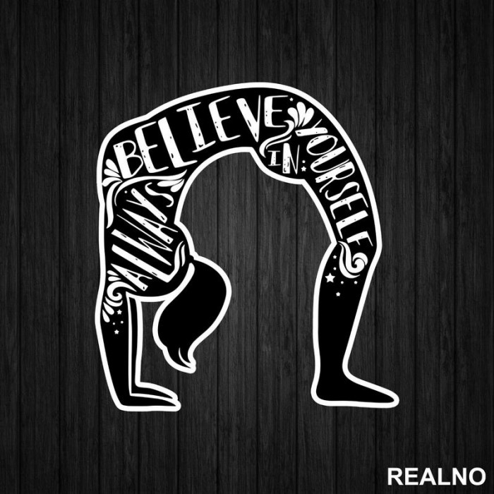 Always Believe In Yourself - Yoga - Nalepnica