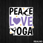 Peace, Love And - Yoga - Nalepnica