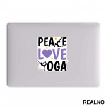 Peace, Love And - Yoga - Nalepnica