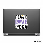 Peace, Love And - Yoga - Nalepnica