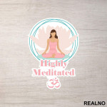 Highly Meditated - Yoga - Nalepnica