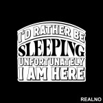 Rather Be Sleeping - Humor - Nalepnica