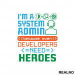 Sys Admin - Heroes - Geek - Nalepnica