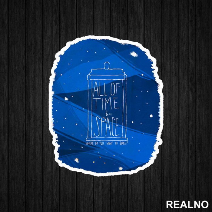 All Of Time And Space Blue - Doctor Who - DW - Nalepnica