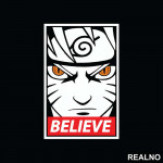 Face Believe - Naruto - Nalepnica