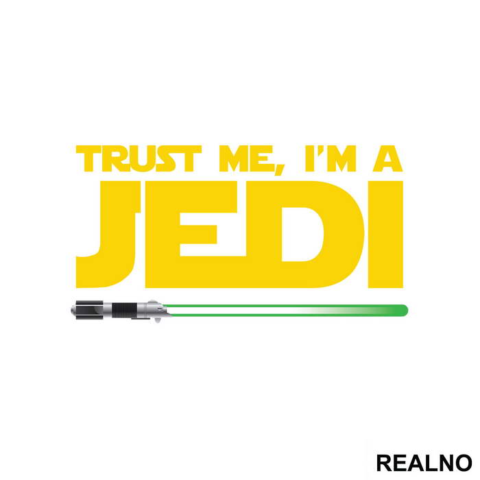 Trust Me I'm A Jedi - Green Light Saber - Star Wars - Nalepnica