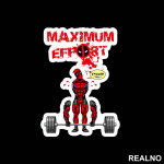 Maximum Effort Hard Pull- Trening - Deadpool - Nalepnica