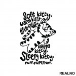 Soft Kitty, Warm Kitty, Little Ball Of Fur. Happy Kitty, Sleepy Kitty, Purr, Purr, Purr. - With Kitty - The Big Bang Theory - TBBT - Nalepnica