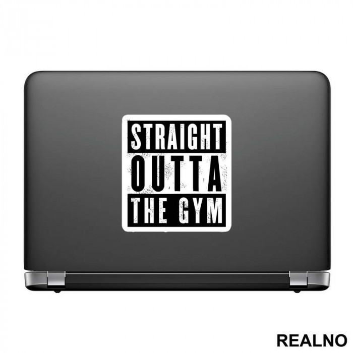 Straight Outta The Gym - Trening - Nalepnica