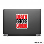Death Before Cardio - Trening - Nalepnica