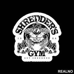 Shredder's Gym - Get Shredded - Trening - Nalepnica Shredder's Gym - Get Shredded - Trening - Nalepnica