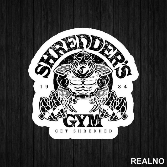 Shredder's Gym - Get Shredded - Trening - Nalepnica