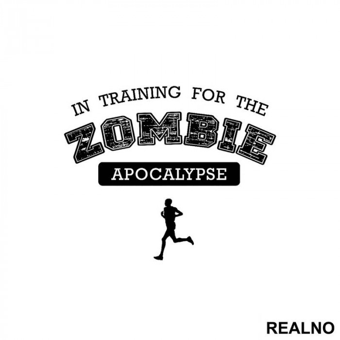 In Training For Zombie Apocalypse - Trening - Nalepnica