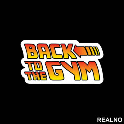Back To The Gym - Trening - Nalepnica Back To The Gym - Trening - Nalepnica