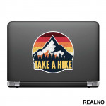 Take A Hike - Planinarenje - Kampovanje - Priroda - Nature - Nalepnica