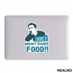 Outline - Joey Doesn't Share Food - Friends - Prijatelji - Nalepnica