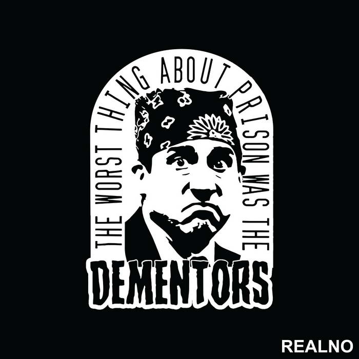 Prison Mike - The Worst Thing About Prison Was The Dementors - The Office - Nalepnica