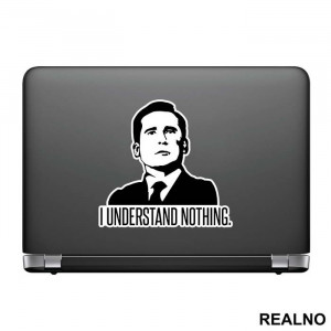 I Understand Nothing - The Office - Nalepnica I Understand Nothing - The Office - Nalepnica