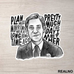 Illustration - Plan Was Marrying Her A Long Long Time Ago - The Office - Nalepnica