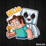 Ghast And Steve - Hello - Minecraft - Nalepnica