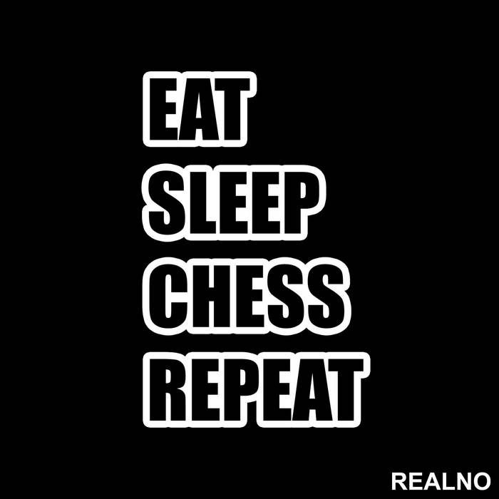 Eat, Sleep, Chess, Repeat - Queen's Gambit - Nalepnica