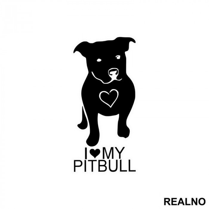 I Love My Pitbull - Pas - Dog - Nalepnica