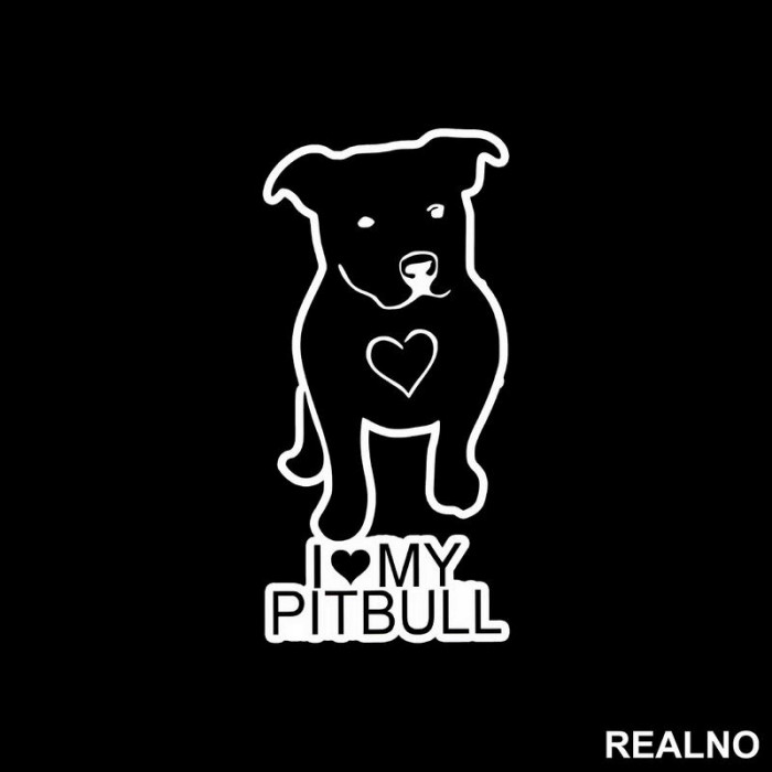 I Love My Pitbull - Pas - Dog - Nalepnica