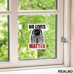 No Lives Matter - Predator - Nalepnica