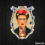 I never paint dreams or nightmares. I paint my own reality - Frida Kahlo - Nalepnica
