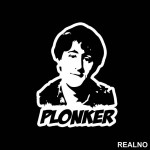 Rodney - Plonker - Only Fools And Horses - Mućke - Nalepnica