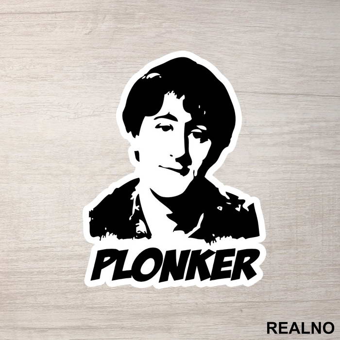 Rodney - Plonker - Only Fools And Horses - Mućke - Nalepnica