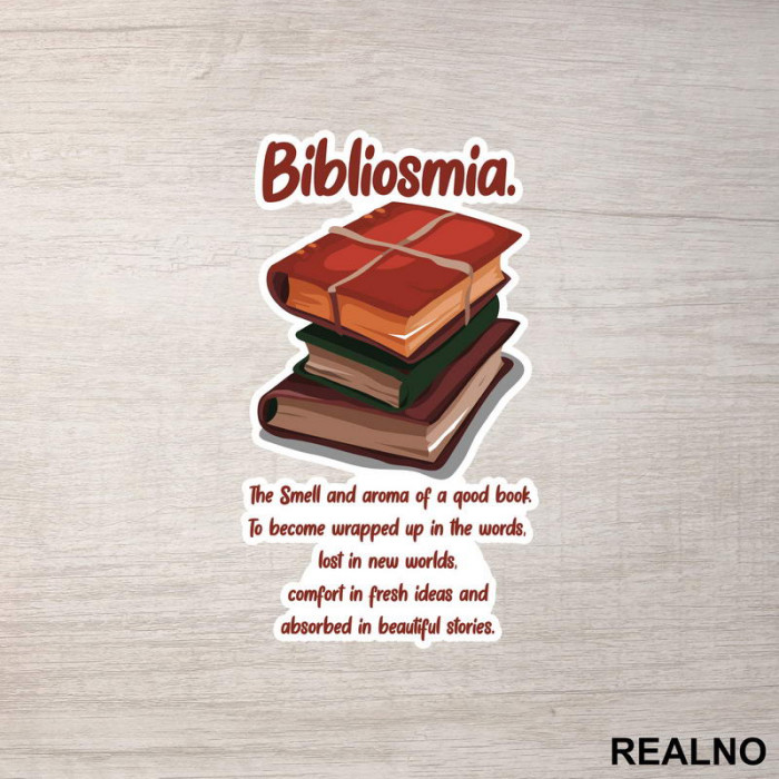 Bibliosmia. The Smell And Aroma Of A Good Book - Books - Čitanje - Knjige - Nalepnica
