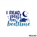 I Read Past My Bedtime - Night Blue - Colors - Books - Čitanje - Knjige - Nalepnica