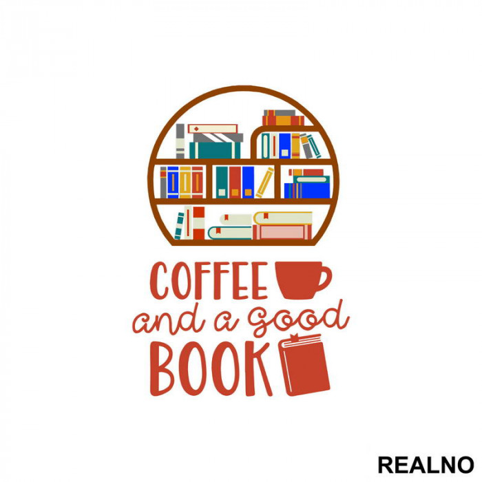 Coffee And A Good Book - Books - Čitanje - Knjige - Nalepnica