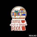 Coffee And A Good Book - Books - Čitanje - Knjige - Nalepnica