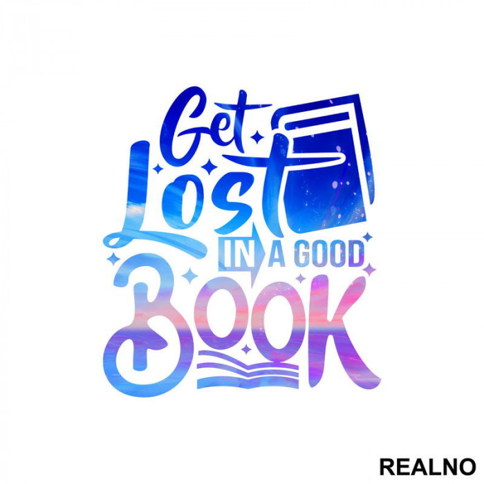 Get Lost In A Good Book - Colors - Books - Čitanje - Knjige - Nalepnica