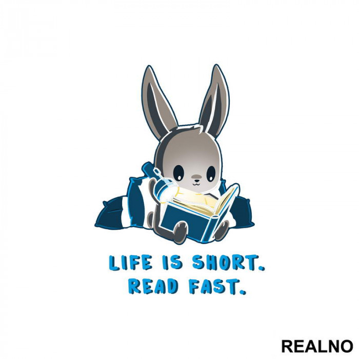 Life Is Short. Read Fast - Books - Čitanje - Knjige - Nalepnica
