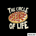 The Circle Of Life - Pizza - Hrana - Food - Nalepnica