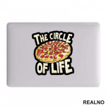 The Circle Of Life - Pizza - Hrana - Food - Nalepnica