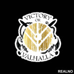 Victory Or Valhalla - Gold Shield - Vikings - Nalepnica